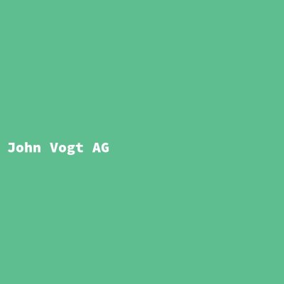Hersteller: John Vogt AG
