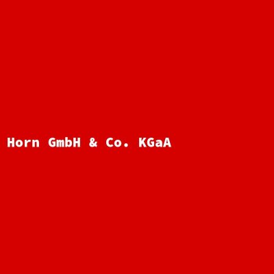 Hersteller: Horn GmbH &amp; Co. KGaA