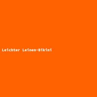 Leichter Leinen-Bikini
