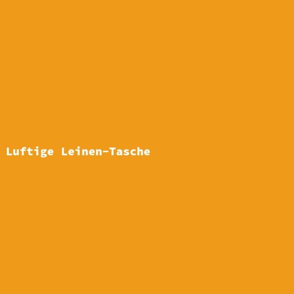 Luftige Leinen-Tasche