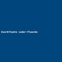 Exorbitante Leder-Flasche
