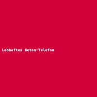 Lebhaftes Beton-Telefon