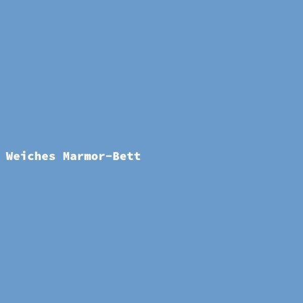 Weiches Marmor-Bett