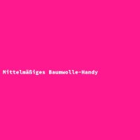 Mittelm&auml;&szlig;iges Baumwolle-Handy